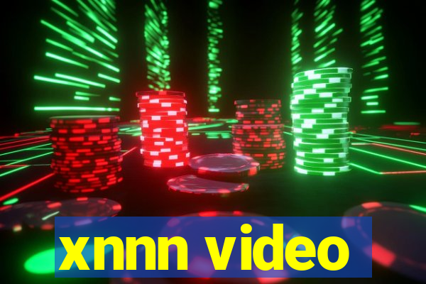 xnnn video